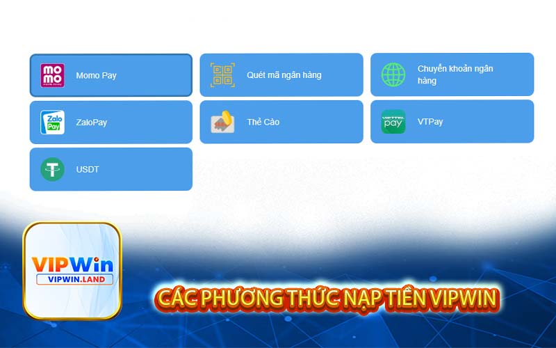 Các phương thức nạp tiền Vipwin