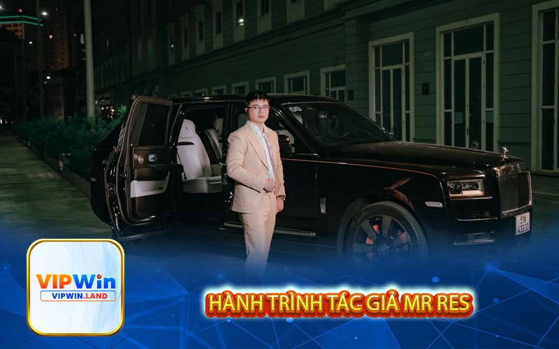 Hành trình Tác Giả Mr Res