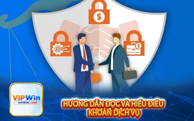 Hướng dẫn đọc và hiểu điều khoản dịch vụ