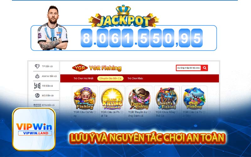 Lưu ý và nguyên tắc chơi an toàn